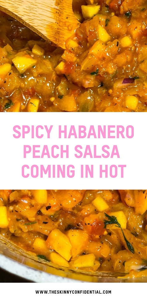 Smoked Peach Salsa, Peach Habanero Salsa Canning, Habanero Peach Salsa, Canned Habanero Salsa, Best Peach Salsa Recipe Canning, Peach Habanero Sauce, Peach Habenero Recipes, Peach Salsa Canning Recipes, Habenero Recipes Salsa