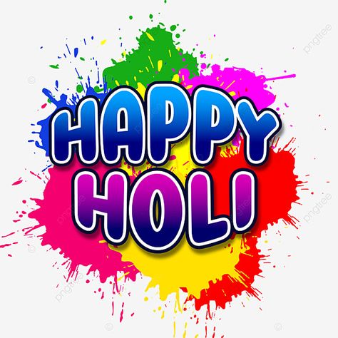 Happy Holi Stickers, Holi Design Creative, Happy Holi 2024, Happy Holi Png, Holi Ideas, Holi Design, Holi Image, Dua List, Holi Png