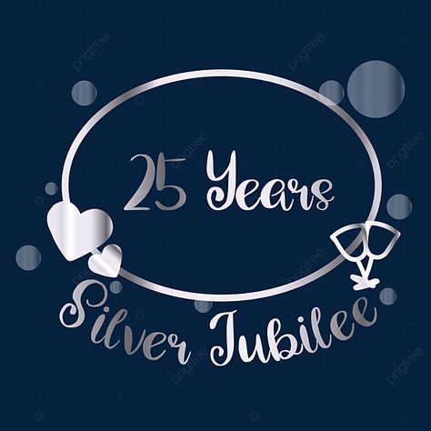 25 Silver Jubilee Logo, 25th Wedding Anniversary Wishes To Couple, Silver Jubilee Anniversary Wishes, 25th Wedding Anniversary Quotes, Happy Anniversary Parents, 25th Anniversary Quotes, 25th Anniversary Wishes, 25th Wedding Anniversary Wishes, Anniversary Png