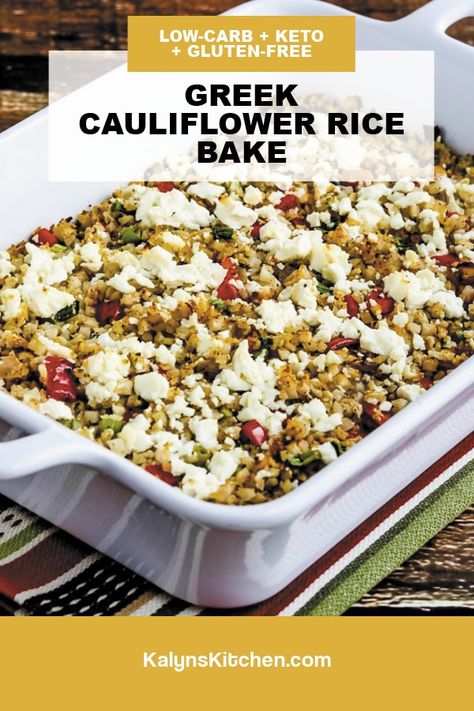 This Greek Cauliflower Rice Bake with Red Pepper, Onions, and Feta is a perfect low-carb side dish for any meal with Greek Flavors! [found on KalynsKitchen.com] #CauliflowerRice #GreekCauliflowerRice #CauliflowerRiceBake Cauliflower Rice Bake, Greek Cauliflower Rice, Greek Cauliflower, Greek Grilled Chicken, Cauliflower Rice Casserole, Rice Bake, Cauliflower Rice Recipes, Meatless Main Dishes, Greek Flavors