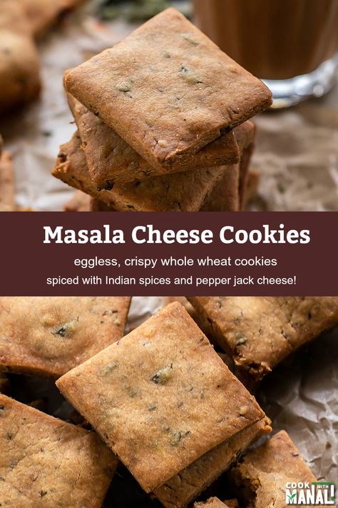 Eggless, crispy cookies spiced with Indian spices and flavored with pepper jack cheese. These Masala Cheese cookies make a perfect pairing with masala chai! #cookies Masala Chai Cookies, Chunky Cookie Recipe, Cookies Recipes Indian, Chai Cookies, Savory Cookies, Whole Wheat Cookies, Indian Cookies, Baked Snacks, Eggless Cookies