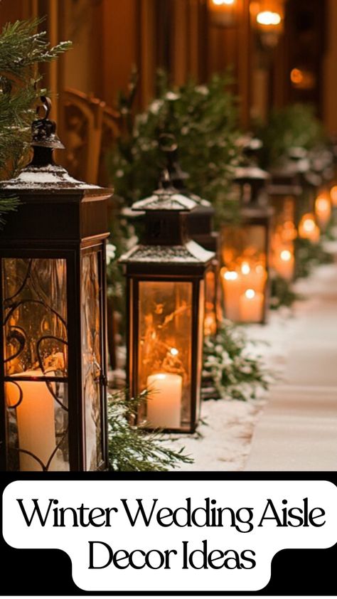 Rustic winter wedding aisle decor featuring vintage lanterns with LED candles, sprigs of evergreen, and pinecones on a snow-dusted path. Unique Aisle Decor, Outdoor Christmas Wedding Ceremony, Winter Chapel Wedding, Indoor Wedding Ceremony Decorations Aisle, Piano Wedding Decor, Wedding Winter Decorations, Winter Wedding Aisle Decorations, Lantern Wedding Aisle, Wedding Aisle Lanterns