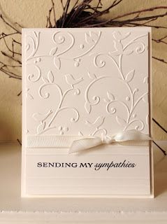 Ctmh Sympathy Cards, Sympthay Cards, Sympathy Cards Handmade Simple Beautiful, Handmade Sympathy Cards, Stampin Up Sympathy Cards, Embossing Cards, Cards Sympathy, Sympathy Cards Handmade, White Cards