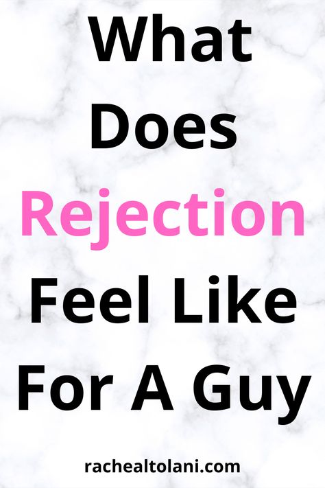 What does rejection feel like for a guy? He Rejected Me, How To Reject A Guy Nicely, Make A Man, A Guy Who, Relationship Tips, My Crush, Feel Like, A Man, Feelings