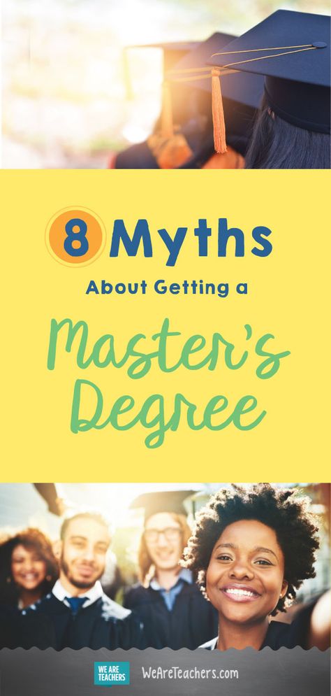 8 Myths About Getting a Master's Degree for Teachers. Thought about getting your MEd? We spell out everything you need to know of you want your Masters In Education degree sooner rather than later. Getting A Masters Degree, Graduate School Organization, Teacher Career, Teaching Degree, Education Degree, Professional Development For Teachers, Teacher Must Haves, First Year Teaching, Teaching Career