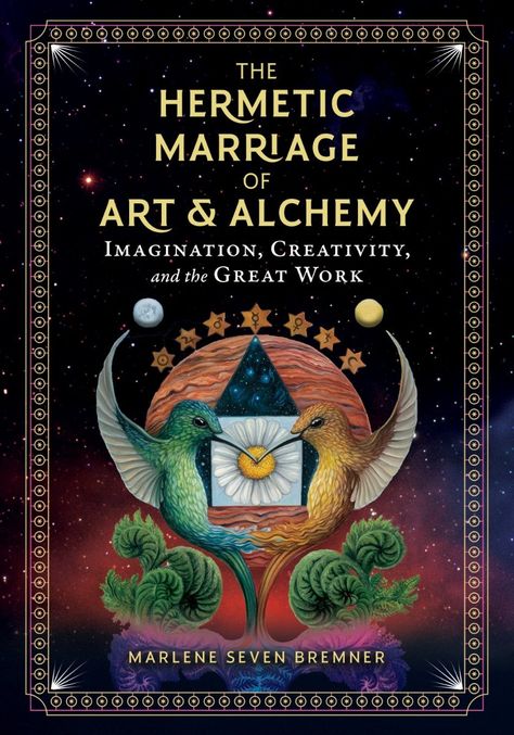 Hermetic Art, Alchemical Art, Hermetic Principles, Marriage Art, Metaphysical Books, Occult Books, Dream Symbols, Time Painting, Ancient Mysteries