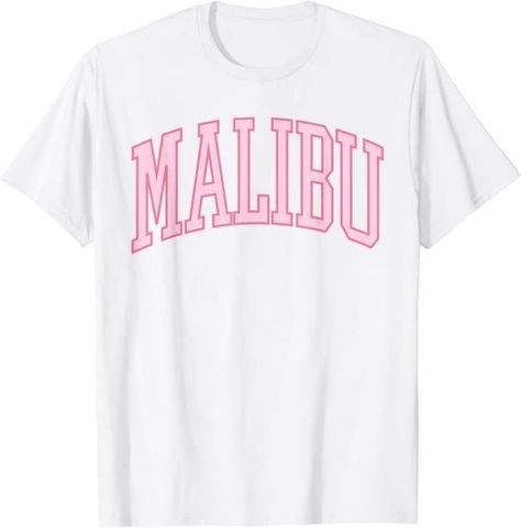 Preppy Varsity Pink Malibu California T-Shirt Pink Malibu, Pink Tee Shirt, Preppy Pink, Preppy Clothes, Malibu California, California Design, Preppy Outfit, Pink Tee, Preppy Outfits