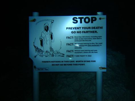 Spooky Signs, Underwater Caves, Cave Diving, Night Vale, Scary Places, Funny Signs, A Sign, Tumblr Funny, Diver