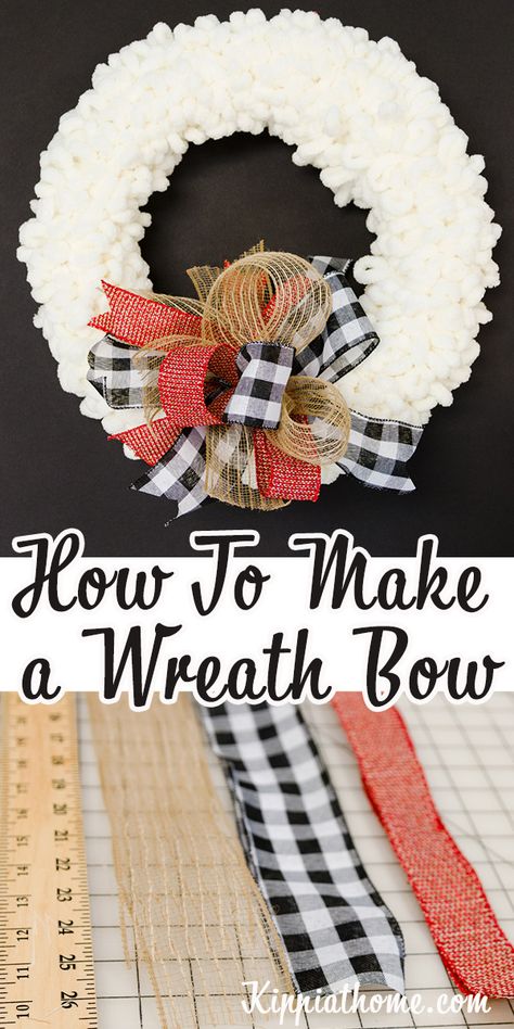 Large Wreath Bow Diy, Homemade Bows For Wreaths, Bows For Door Hangers How To Make, Bow For A Wreath Easy Diy, How To Add Ribbon To A Wreath, Diy Easy Bows For Wreaths, Christmas Ribbon Crafts Easy Diy, How To Make A Bow With Mesh Ribbon, What Size Bow For Wreath