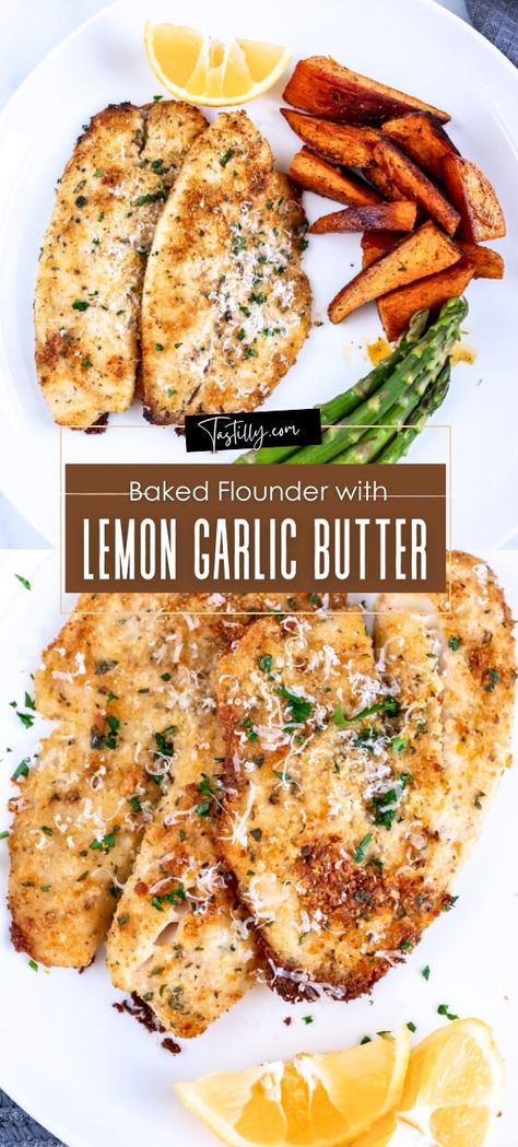 Baked Flounder Recipe with Lemon Garlic Butter - Tastilly Garlic Parmesan Flounder, Keto Flounder Fish Recipes, Bake Flounder Recipes Oven, Baked Flounder Fillet Recipes, Baked Flounder Oven, Air Fryer Flounder Recipes, Baked Flounder Recipes, Pan Seared Flounder, Flounder Fillet Recipes