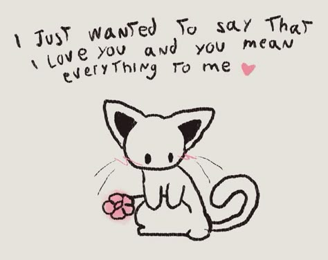 Love U Drawings, Silly I Love You, Cat Saying I Love You, Cute I Love You Drawings, I Love U Cat, Needy Boyfriend, I Love You Cute Pics, I Love My Girlfriend, Cute Messages