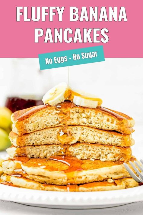 a stack of egg free sugar free banana pancakes. Egg Free Banana Pancakes, No Egg Pancake Recipe, Banana Pancakes No Egg, Egg Free Snacks, Fluffy Banana Pancakes, Eggless Breakfast, Easy Banana Pancakes, Egg Free Breakfast, Eggless Recipes