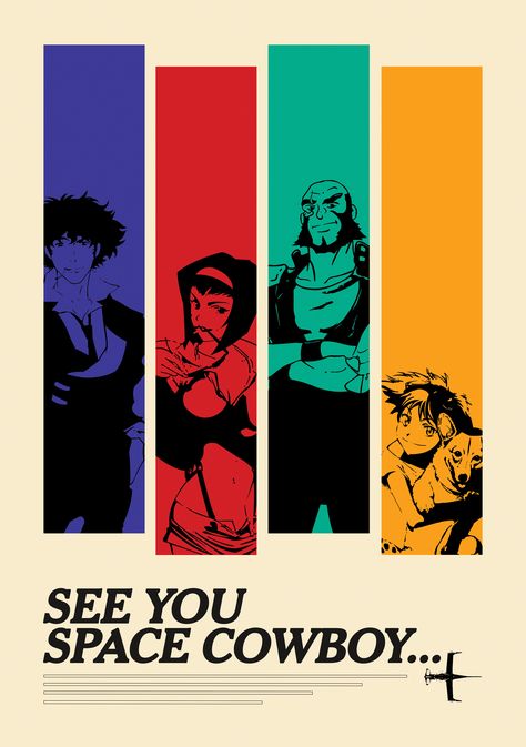 Cowboy Bebop Poster Prints, Cowboy Bebop Print, Cowboy Bebop Graphic Design, Cowboy Bebop See You Space Cowboy, Cowboy Bepop Wallpaper, Cowboy Bebop Manga, Cowboy Bebop Aesthetic, Cowboy Bebop Art, Cowboy Bebop Poster