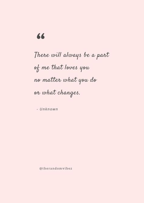 I Love You And Always Will, I'll Always Love You, I Just Love You Quotes, Love You Always, I Will Love You Forever, I’ll Always Love You, I Will Always Love You, I Love You Quotes For Her, I Will Always Love You Quotes