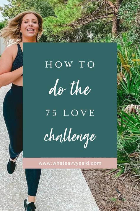 10 Week Challenge, 1 Day Challenge, 75 Heart Challenge, 75 Hardish Challenge, 75 Day Self Love Challenge, 75 Day Workout Plan, Feel Good Workout, 75 Self Love Course, 300 Wish List Challenge Steve Harvey