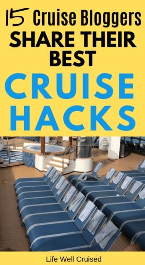 15 CRUISE BLOGGERS SHARE CRUISE HACKS Cruise Hacks, Cruise Secrets, Cruise Packing Tips, Best Cruise Ships, Top Cruise, Cruise Life, Luxury Cruise Ship, Cruise Essentials, Romantic Cruise