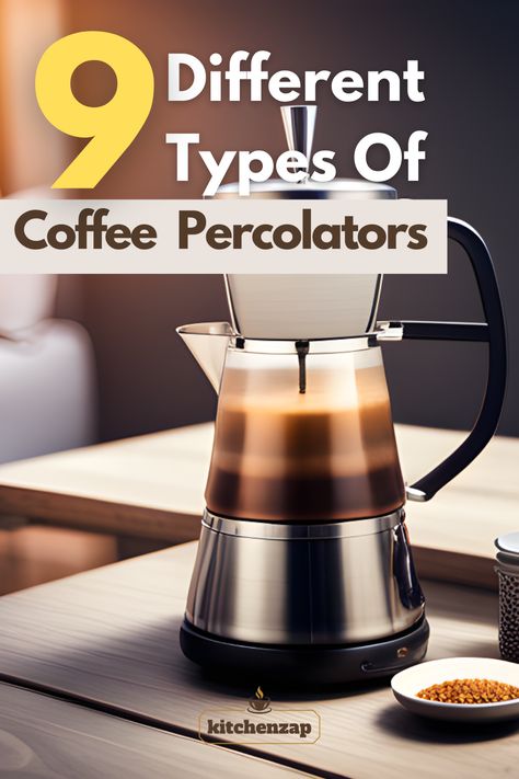 Unlock the world of coffee percolators! Discover 9 diverse types for your perfect brew. From classic to modern, find your ideal percolator and elevate your coffee experience. Explore now! #CoffeePercolators #BrewingMethods #CoffeeLovers #CoffeeGear #BrewYourBest | coffee percolator types Percolator Coffee Pot, Coffee Percolator, Types Of Coffee, Coffee Games, Percolator Coffee, Coffee Experience, Brew Coffee, Coffee Type, Drip Coffee Maker