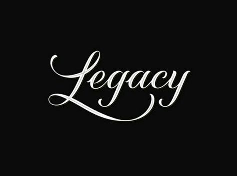 Legacy. Legacy Tattoo, Two Word Quotes, Tattoo Font Styles, Lettering Logotype, Logotype Typography, Type Logo, Tattoo Inspiration Men, Pieces Tattoo, Arm Tattoos For Guys