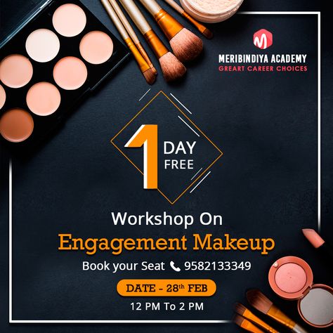 Are you Looking a Great Career in Makeup?  We are happy to invite you for a Engagement Makeup workshop at Meribindiya Makeup Academy Noida. Hope to see you.   Entry Fee - Free   Date- 28/02/2020 : 12:00 AM  Friday   For Book your Seat Call - 9582133349  Venue - MeriBindiya Academy 2nd Floor, Veer Singh Palace Near Sector 18 Metro Station, behind Vinayak Hospital, Sector 27, Noida, Uttar Pradesh 201301 Self Makeup, Makeup Courses, Pre Bridal, Makeup Workshop, Engagement Makeup, Makeup Books, Makeup Academy, Hair Spa, Your Best Self