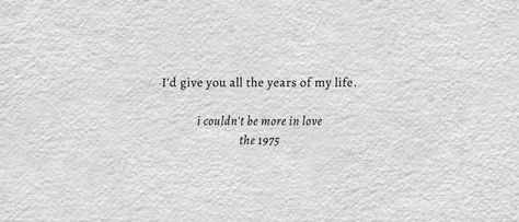 1975 Lyrics Tattoo, 1975 Quotes Lyrics, A Brief Inquiry To Online Relationships, The 1975 Quotes Lyrics, 1975 Prints, 1975 Quotes, The 1975 Quotes, Relationship Lyrics, The 1975 Tattoo