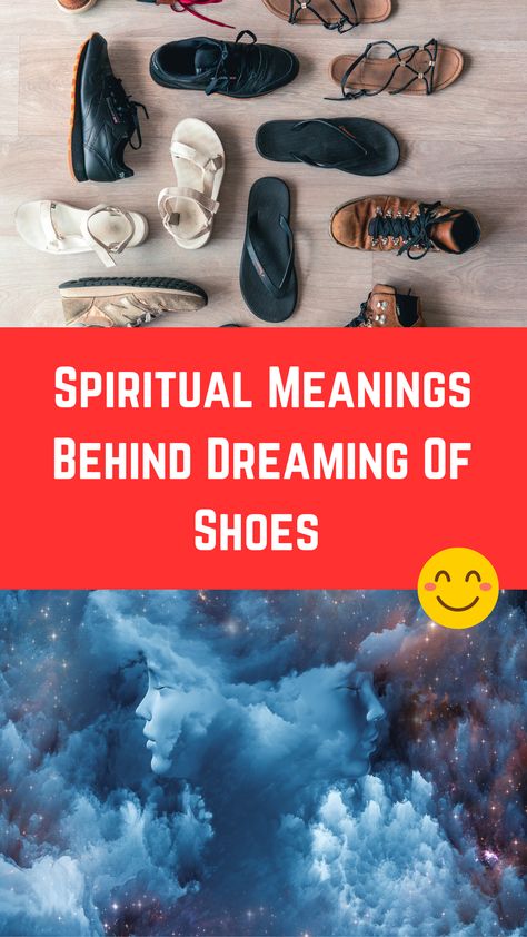 Spiritual Meanings Behind Dreaming Of Shoes (Interpretation) Spiritual Dreams Meaning, Walking In High Heels, Dream Meanings, Spiritual Meaning, Baby Slippers, Spiritual Gifts, Dreaming Of You, Meant To Be, Spirituality