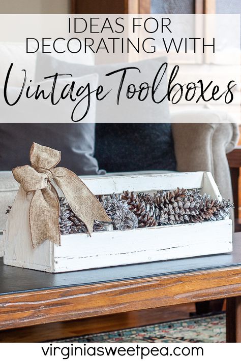 How To Decorate Old Wooden Tool Boxes, Tin Tray Decor Ideas, Vintage Toolbox Decor, Wooden Tool Box Christmas Centerpiece, Antique Wooden Tool Box Ideas, Christmas Tool Box Decor, Wood Toolbox Decor Ideas, Vintage Cheese Box Ideas, Antique Tool Box Decor Ideas