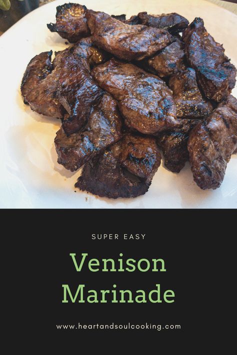 Venison Grill Recipes, Marinade For Deer Meat, Elk Marinade Recipes, Best Venison Marinade, Brine For Deer Meat, Marinade For Venison Steak, Venison Marinade Easy, Venison Loin Marinade, Deer Tenderloin Marinade