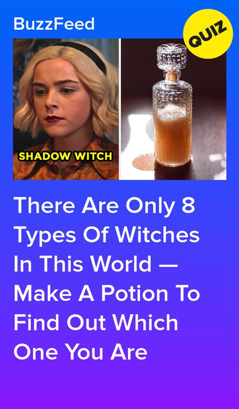 There Are Only 8 Types Of Witches In This World — Make A Potion To Find Out Which One You Are How To Know What Type Of Witch You Are, Which Witch Are You, What Type Of Witch Are You, Different Types Of Witches Quiz, Different Witch Types, How To Make A Potion, What Kind Of Witch Am I Quiz, What Type Of Witch Am I Quiz, What Kind Of Witch Am I