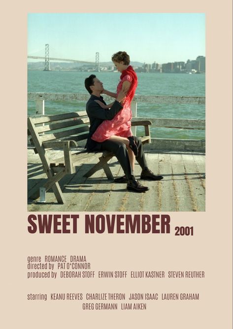 Sweet November Movie, November Poster, Greg Germann, Liam Aiken, November Wallpaper, Sweet November, Jason Isaacs, Romantic Movies, Charlize Theron