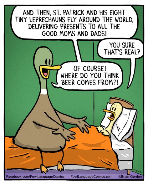 For June 02, 2020 - St. Patrick's Day Brian Gordon, Fowl Language Comics, Fowl Language, Parenting Comics, 4 Panel Life, Funny Parenting, Motherhood Funny, Funny Comic, A Duck