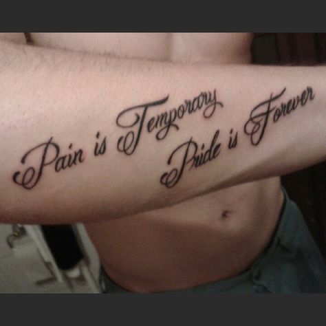 Pain is temporary Pride is forever Pain Is Temporary Tat, Tattoo Starter Kit, Dragon Thigh Tattoo, Latin Tattoo, Loyalty Tattoo, Pain Is Temporary, Forever Tattoo, Pride Tattoo, Sacred Heart Tattoos