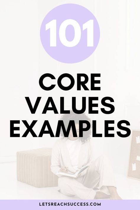 Looking for a list of core values examples? Here are 101 of them. You'll also learn what core values are and how to define yours: What Are My Personal Values, What Are Your Core Values, What Are Values Life, Core Values And Beliefs, List Of Core Values, How To Find Core Values, What Are Core Values, Examples Of Values, What Are My Core Values