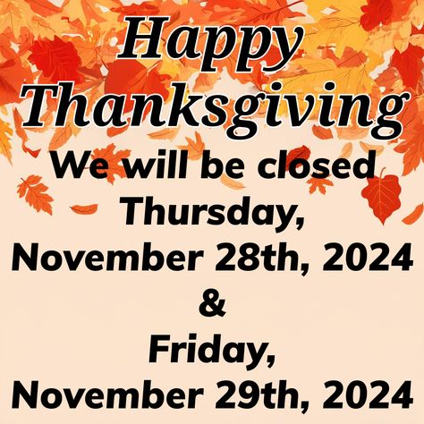 Get ready to indulge in delicious food and quality time with loved ones this Thanksgiving! Please note that we will be closed on Thanksgiving Day and the following Friday. Monday Quotes, Quality Time, Loved Ones, Delicious Food, Get Ready, First Love, Harry Potter, Thanksgiving, Yummy Food