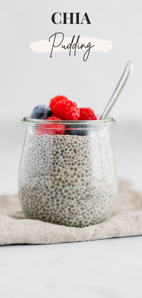 Chia Breakfast Recipes Mornings, Healthy Chia Seed Pudding Breakfast, Simple Chia Pudding Recipes, Overnight Chia Pudding Recipes, Vegan Chia Pudding Breakfast, Pudding Recipes Healthy, Best Chia Seed Pudding, Vegan Chia Seed Pudding, Vegan Chia Pudding