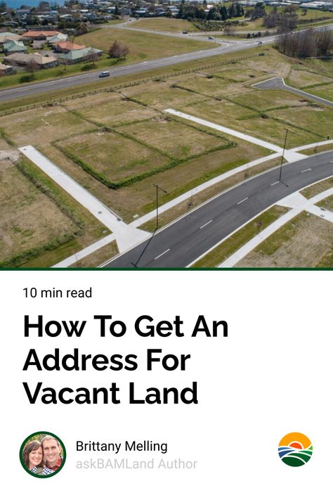 Acquiring a parcel of vacant land comes with a lot of opportunities and a few obstacles - with one of the first being figuring out your address. Vision 2024, Vacant Land, Weekend Warrior, Street Names, Urban Environment, Dig Deep, Urban Area, Uncharted, Outdoors Adventure