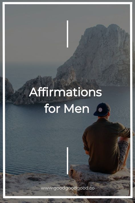 Man sitting on a cliff overlooking the sea with the text "Affirmations for Men". Daily Affirmation For Men, Positive Self Affirmations For Men, Affirmations For Men Positive, Affirmation Quotes For Him, Confidence Quotes Men, Words Of Affirmation For Men, Confidence Quotes For Men, Uplifting Quotes Positive For Men, Affirmation For Men