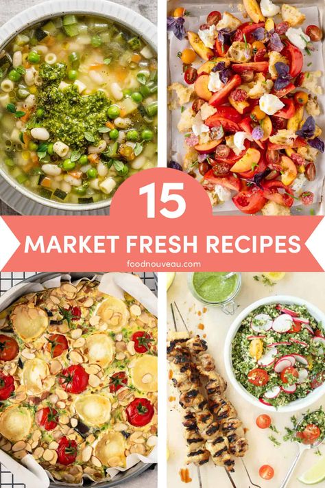 Fresh Produce Meals, Fall Farmers Market Recipes, Recipes With Fresh Produce, Summer Farmers Market Recipes, Farmers Market Dinner Ideas, Farmers Market Meal Ideas, Farmers Market Recipes Summer, Farmers Market Meals, Farmers Market Recipes Spring