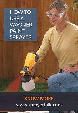 how-to-use-a-wagner-paint-sprayer Wagner Spray Painter, Wagner Paint Sprayer, Painted Shed, Painting Hacks, Power Sprayer, Using A Paint Sprayer, Diy Handyman, Ideal House, Interior Wall Paint