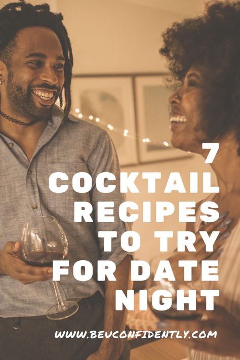 7 cocktail recipes you must try on your next date night. Perfect for this summer. Or even make a punch at your next party. Enjoy! #drinks #cocktailrecipes #partyideas #datenightideas At Home Date Night, Home Date Night, At Home Date, Cocktail Making, Fun Fun, Dating Advice, Cocktail Recipes, Try On, Relationship Advice