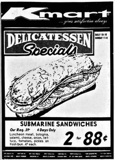 copycat Kmart submarine sandwiches, original Kmart sub sandwich recipe Food Nostalgia, Childhood Memories 60's, I Love You Mother, Sub Sandwich, Business Ads, Vintage Culture, Types Of Sandwiches, Vintage Matchbooks, Luncheon Meat