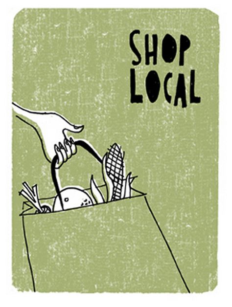 Support Local Business, Budget Holidays, Buy Local, Green Life, Shop Local, Food Illustrations, Business Quotes, Sustainable Living, Small Shop