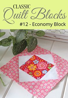 Milestone Quilt, Economy Quilt, Easy Quilt Blocks, Classic Quilt Blocks, Threadbare Creations, Quilt By Hand, Economy Block, Quilts Blocks, Pinwheel Block