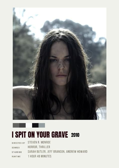 Rekomendasi Film I Spit On Your Grave 2010, Grave Movie, I Spit On Your Grave, Movies Minimalist, The Hills Have Eyes, Minimalist Posters, Call Of Duty Ghosts, Girls Diary, Horror Icons