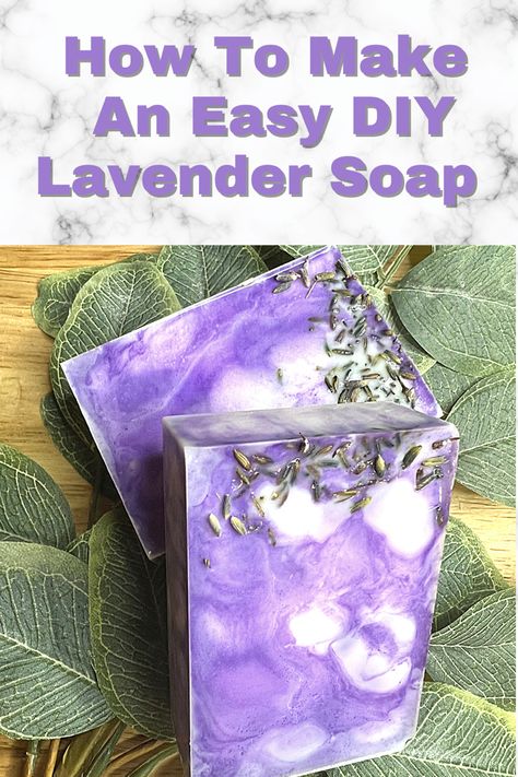 Soap Making Melt And Pour, Lavender Soap Recipe, Soap Making For Beginners Melt And Pour Easy Diy, Shea Butter Soap Recipe Melt And Pour, Diy Lavender Soap, Diy Aloe Vera Soap Melt And Pour, Melt And Pour Soap Recipes, Lavender Melt And Pour Soap Recipes, How To Make Lavender Soap