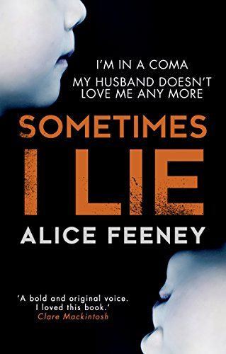 Sometimes I Lie is a psychological thriller from debut author Alice Feeney which seriously messed with my mind. Amber Reynolds is our main character and, as the book cover says, she is in a coma fo… Sometimes I Lie, Alice Feeney, Fire Book, Psychological Thriller, Rock Paper Scissors, Thriller Books, Paper Scissors, Book Suggestions, Psychological Thrillers