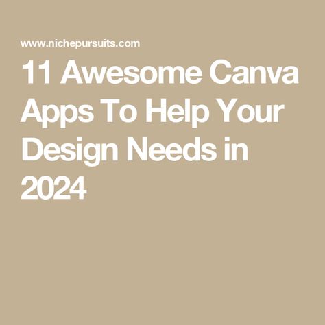 11 Awesome Canva Apps To Help Your Design Needs in 2024 Create Your Own Font, Drive App, Medium App, Resume Builder, Canva App, Life App, Magic Eraser, Background Remover, Brand Kit