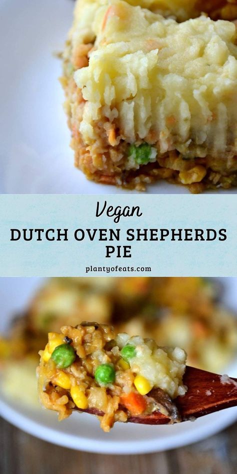 two photos of shepherd's pie with text label in the middle. Dutch Oven Desserts, Vegan Shepherds Pie, Vegan Recepies, Quick Vegetarian Meals, Vegan Stew, Dutch Oven Cooking, Dutch Oven Recipes, Vegan Soup Recipes, Vegan Meal Prep