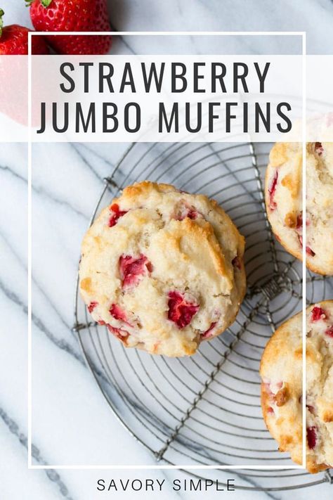 Packed with fresh strawberries, these soft, strawberry jumbo muffins are an absolute treat for breakfast or brunch! #strawberrymuffins #jumbomuffins #savorysimple Jumbo Breakfast Muffins, Healthy Jumbo Muffins, Jumbo Muffins Recipes, Jumbo Strawberry Muffins, Jumbo Raspberry Muffins, Strawberry Muffin Recipes With Frozen Strawberries, Amazing Muffins, Healthy Muffins Strawberry, Strawberry Muffin Recipe