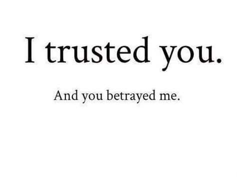 Quotes About Betrayal, Fake Friend, Fake Friend Quotes, Betrayal Quotes, Trust Quotes, I Trusted You, Really Deep Quotes, Trust Issues, Friend Quotes