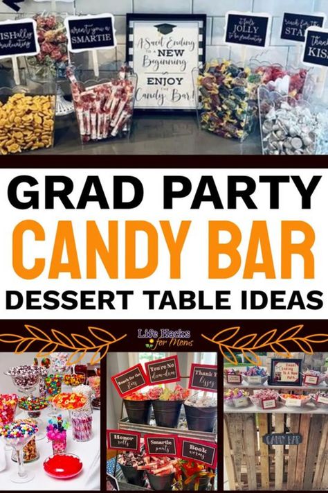 Grad Party At Park Shelter, Desert Bar Graduation Party, Dessert Graduation Party Ideas, Candy Bar Table Ideas, Graduation Open House Food Ideas, Candy Bar For Graduation Party, Grad Party Snacks, Grad Party Candy Bar, Graduation Candy Bar Ideas